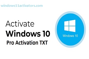 Windows 10 Pro Activation TXT Zip File Download [2024] Free