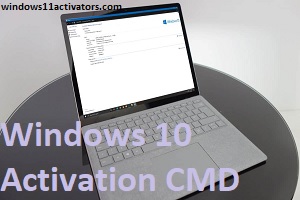 Windows 10 Activation CMD TXT - Activate without Product Key