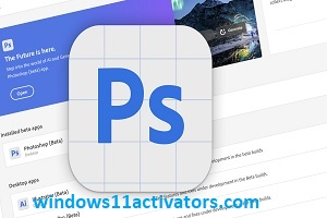 Photoshop Beta Crack v25.5 Download for Windows [All Versions]