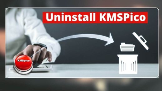 Top 7 Easiest Ways To Uninstall KMSPico From Your Computer 2025